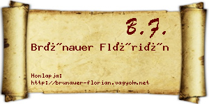 Brünauer Flórián névjegykártya